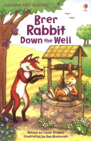 Usborne My First Reading Library: Brer Rabbit Down the Well