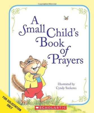 A Small Child's Book of Prayers