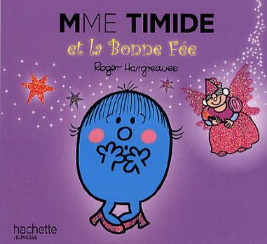 Madame Timide Et La Bonne Fee