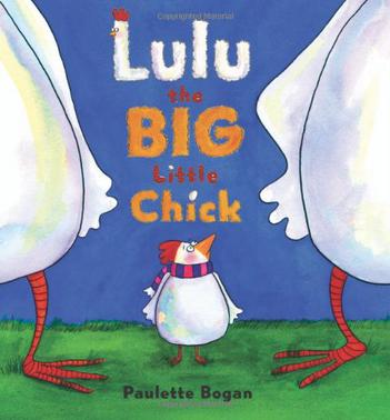 Lulu the Big Little Chick