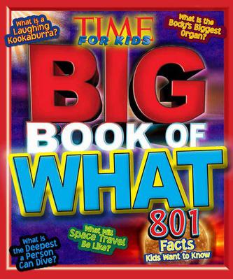 Time for Kids Big Book of What