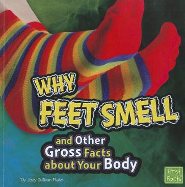 Why Feet Smell