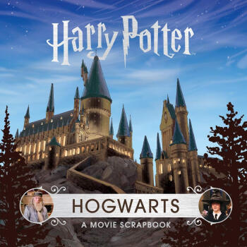 Harry Potter - Hogwarts: A Movie Scrapbook 哈利波特 英文原版