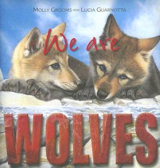 We Are Wolves (We Are...) (We Are...)