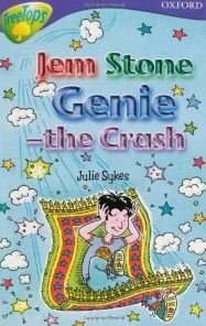 Oxford Reading Tree Stage 11: Jem Stone Genie-the Crash