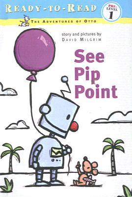 Adventures of Otto: See Pip Point