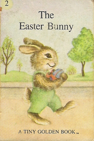 The Easter Bunny (A Tiny Golden Book #2)