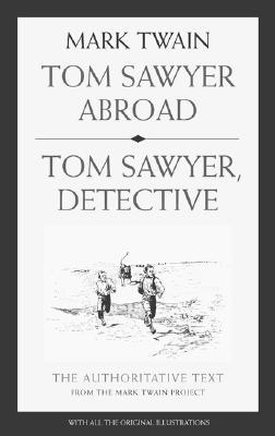 Tom Sawyer Abroad / Tom Sawyer, Detective