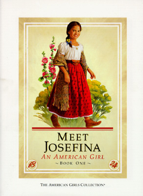 Meet Josefina: An American Girl