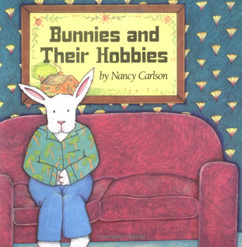 Bunnies and Their Hobbies